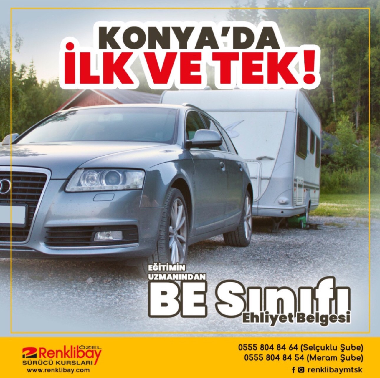 Konya'da BE Sınıfı Karavan Sürücü Belgesi Veren Tek Sürücü Kursu...